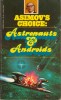 Asimov's Choice: Astronauts & Asteroids