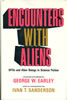 Encounters with Aliens