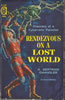 Rendezvous on a Lost World