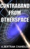 Contraband from Otherspace