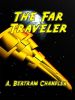 The Far Traveler