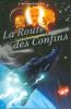 La Route Des Confins