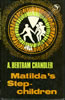 Matilda's Stepchildren