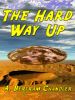 The Hard Way Up 2007